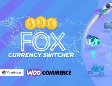 FOX - Currency Switcher Professional 插件汉化版 WooCommerce货币切换器【V2.4.1.3】